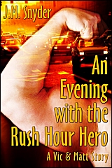 Cover for An Evening with the Rush Hour Hero
